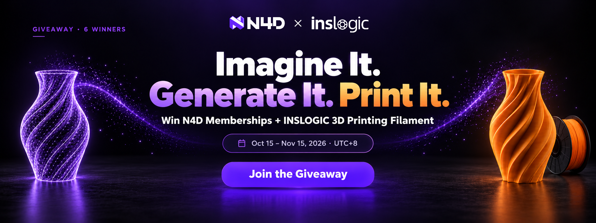 N4D x INSLOGIC giveaway, Imagine It. Generate It. Print It.